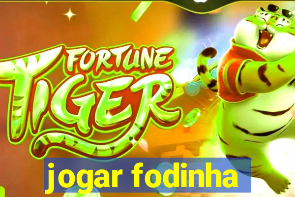 jogar fodinha